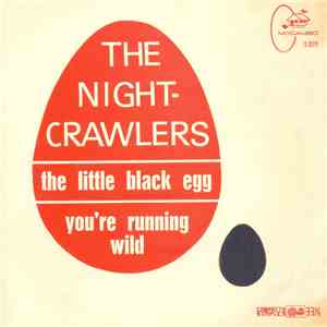 The Nightcrawlers - The Little Black Egg / You're Running Wild flac download
