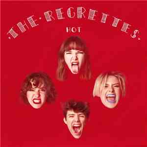 The Regrettes  - Hot flac download