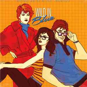Various - Wild In Blue (Original Motion Picture Soundtrack) flac download