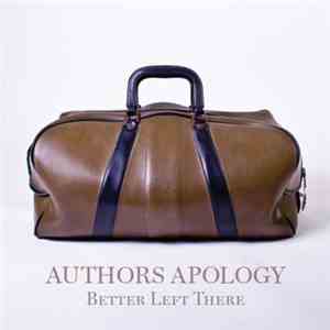 Authors Apology - Better Left There flac download