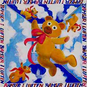 Bamse & Kylling - Bamser I Luften flac download