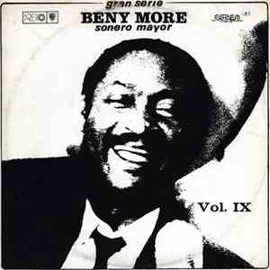 Beny More - Gran Serie Beny More Sonero Mayor Vol. IX flac download