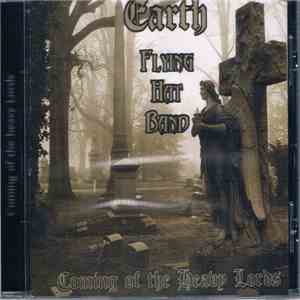 Earth , Flying Hat Band - Coming Of The Heavy Lords flac download