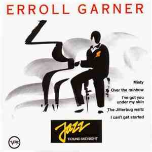 Erroll Garner - Jazz 'Round Midnight flac download