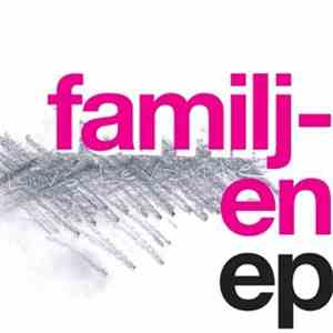 Familjen - Familjen EP flac download