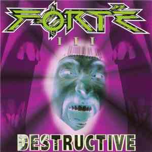 Forté - Destructive flac download