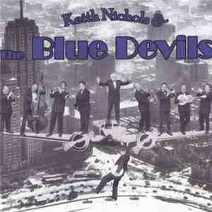 Keith Nichols & The Blue Devils - Keith Nichols & The Blue Devils flac download