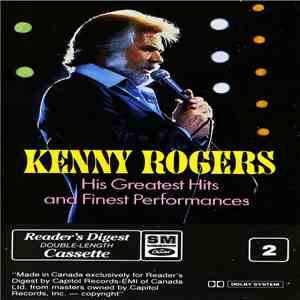 Kenny Rogers - His Greatest Hits And Finest Performances FLAC download