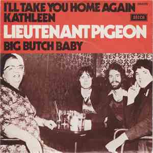 Lieutenant Pigeon - I'll Take You Home Again Kathleen flac download