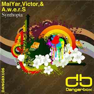 MalYar, Victor  & A.w.e.r.S - Synthopia flac download