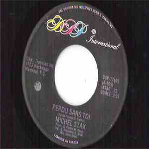 Michel Stax - Perdu Sans Toi flac download