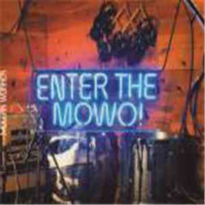 Mocean Worker - Enter The Mowo! flac download