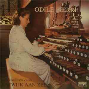 Odile Pierre - Van Den Heuvel-Orgel Katwijk Aan Zee flac download