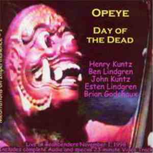 Opeye - Day Of The Dead | Lady Lucky Strikes Again flac download