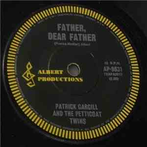 Patrick Cargill And The Petticoat Twins, The Gordon Franks Orchestra - Father Dear Father flac download