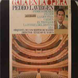 Pedro Lavirgen / Cantores De Madrid / Orquesta De Conciertos De Madrid - Gala En La Opera flac download