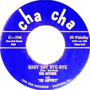 Ron Haydock And The Boppers - Baby Say Bye-Bye / Maybelline flac download