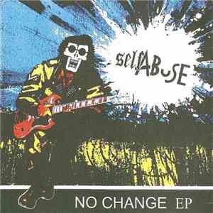 Self Abuse  - No Change EP flac download