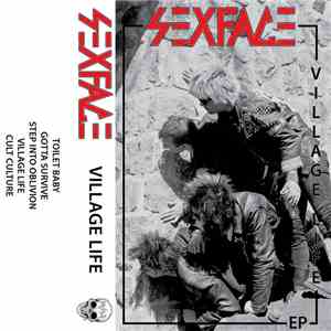 Sexface - Village Life EP flac download
