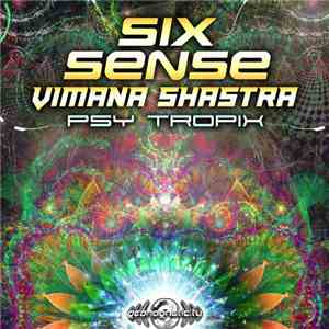 Sixsense, Vimana Shastra - Psy Tropix flac download