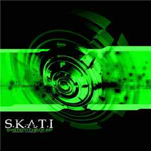 S.K.A.T.I. - System Check EP flac download