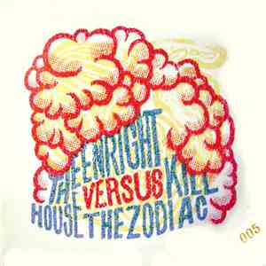 The Enright House / Kill The Zodiac - A Low Hum Singles Club (Issue 1) flac download