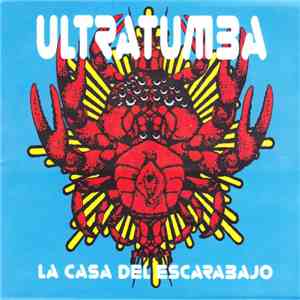 Ultratumba  - La Casa Del Escarabajo flac download