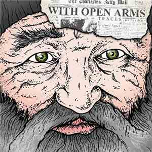 With Open Arms - Traces flac download