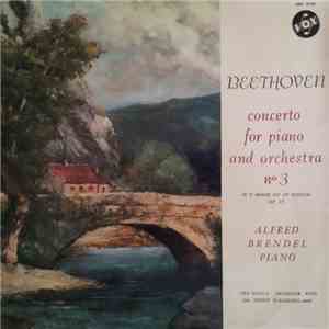 Beethoven, Alfred Brendel, " Pro Musica " Orchester, Wien, Heinz Wallberg - Concerto For Piano And Orchestra No 3 In C Minor (En Ut Mineur) Op. 37 flac download