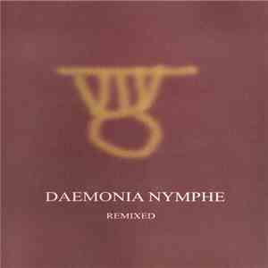 Daemonia Nymphe - Remixed flac download