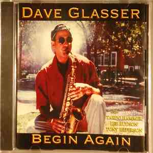 David Glasser  - Begin Again flac download