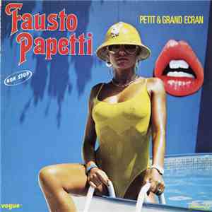Fausto Papetti - Petit & Grand Ecran flac download