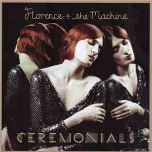 Florence + The Machine - Ceremonials flac download