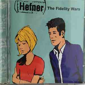 Hefner  - The Fidelity Wars flac download