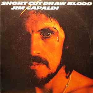 Jim Capaldi - Short Cut Draw Blood flac download