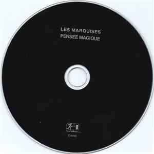 Les Marquises - Pensée Magique flac download