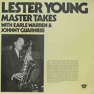 Lester Young - Master Takes With Earle Warren & Johnny Guarnieri flac download