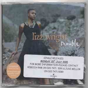 Lizz Wright - Trouble flac download