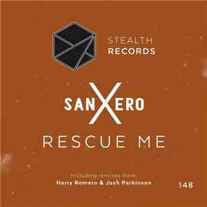 sanXero - Rescue Me flac download
