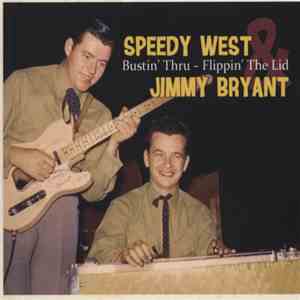 Speedy West & Jimmy Bryant - Bustin' Thru - Flippin' The Lid flac download