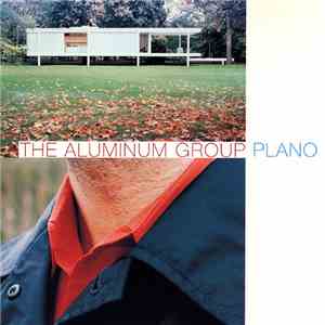 The Aluminum Group - Plano flac download