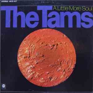 The Tams - A Little More Soul flac download