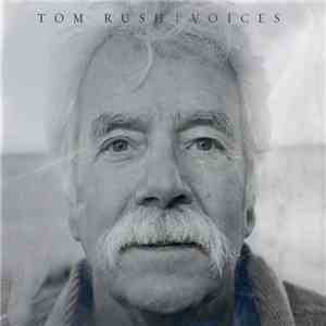 Tom Rush - Voices flac download
