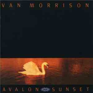 Van Morrison - Avalon Sunset flac download