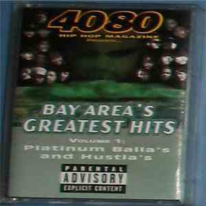 Various - Bay Area's Greatest Hits Volume 1: Platinum Balla's And Hustla's flac download
