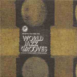 Various - If Music Presents: You Need This - World Jazz Grooves flac download