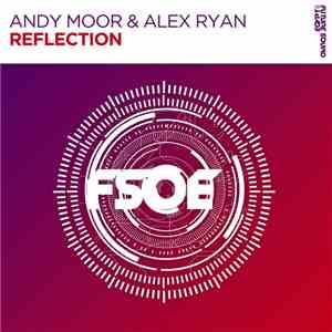 Andy Moor & Alex Ryan  - Reflection flac download
