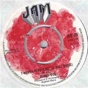 Bendy Dog - I Wanna Hear (Rock 'N' Roll Music) flac download