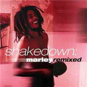 Bob Marley - Shakedown: Marley Remixed flac download