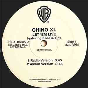 Chino XL Featuring Kool G. Rap - Let 'Em Live FLAC download